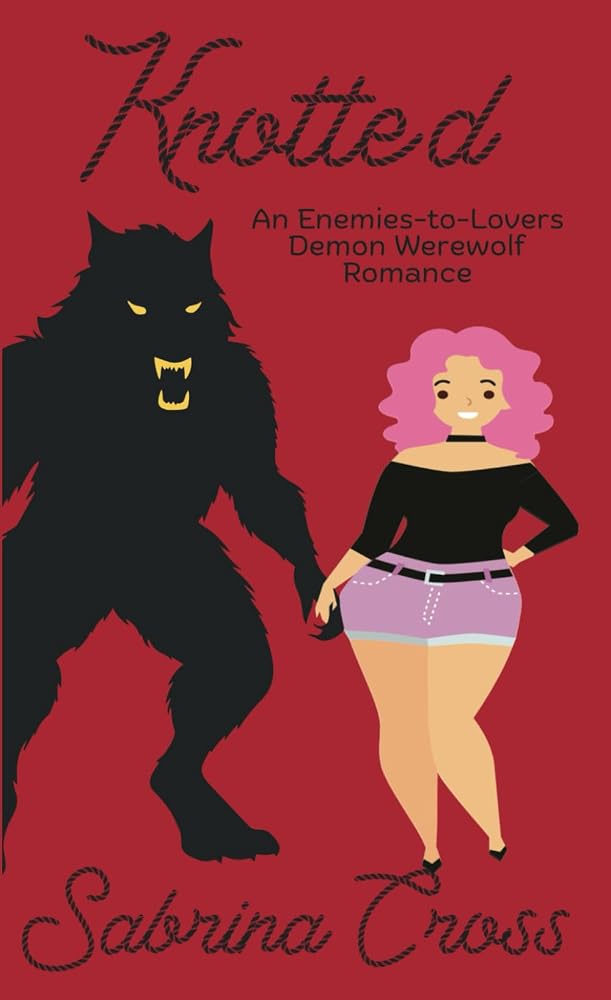 Knotted: A M/F Demon Werewolf Romance (Yarn & Monsters) cover image