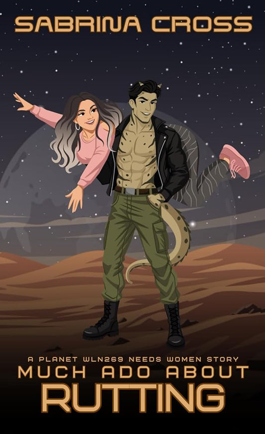 Much Ado About Rutting: A Planet WLN269 Needs Women Story cover image