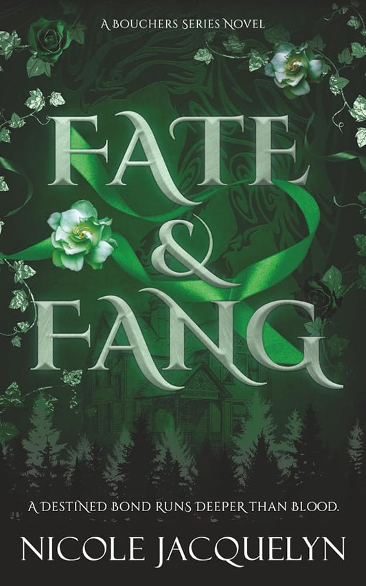 Fate & Fang: A Slow Burn Fated Mates Vampire Romance (The Bouchers) cover image