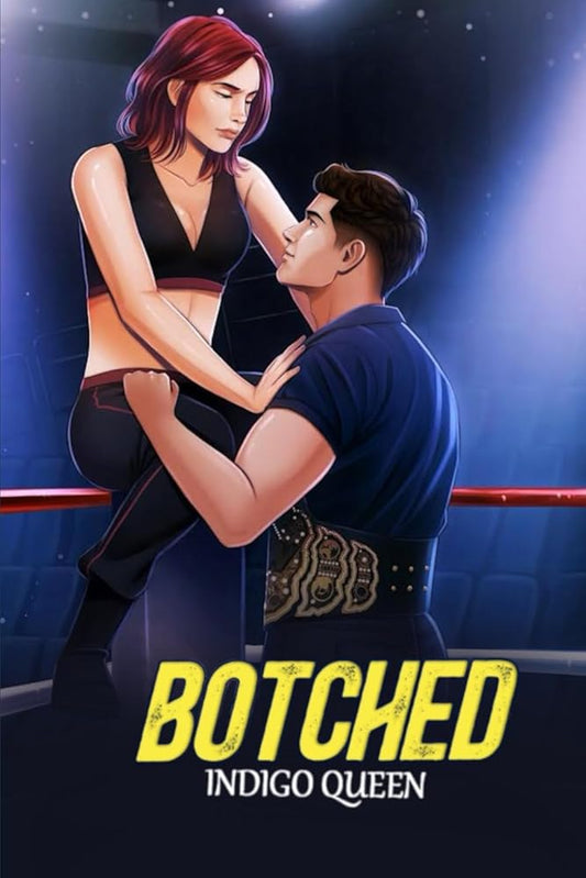 Botched (Breaking Kayfabe) cover image