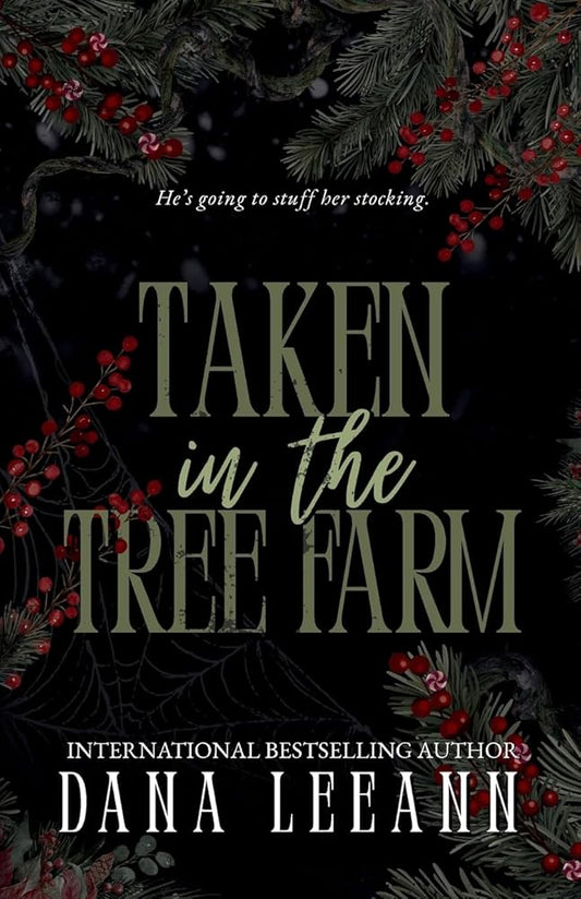 Taken in the Tree Farm cover image