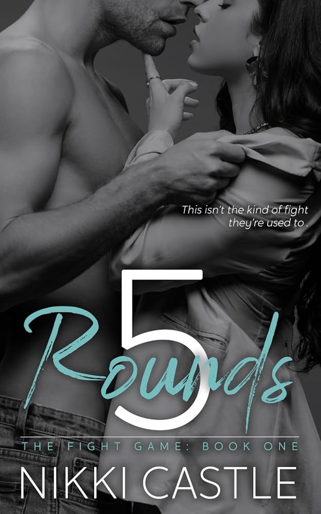 5 Rounds: An Enemies to Lovers Sports Romance (The Fight Game) cover image