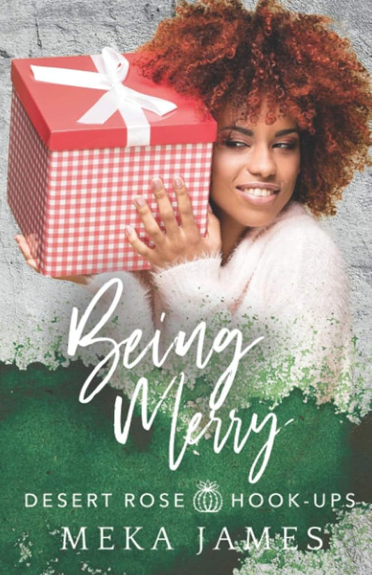 Being Merry (Desert Rose Hook-Ups) cover image
