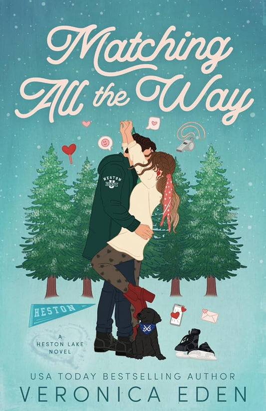 Matching All the Way: A Coach's Daughter Hockey Romance cover image