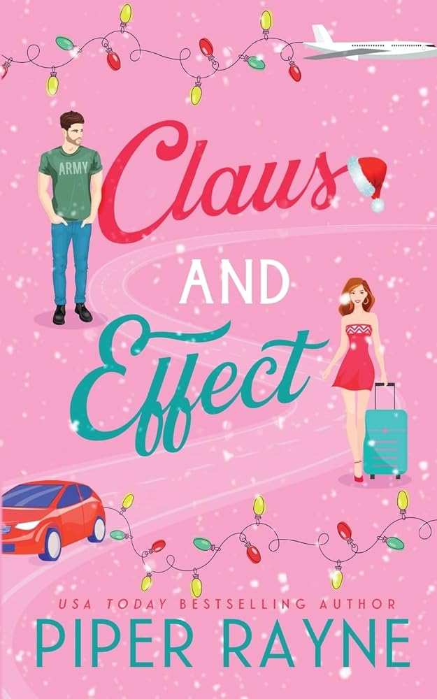 Claus and Effect (Standalone Holiday Romance) cover image