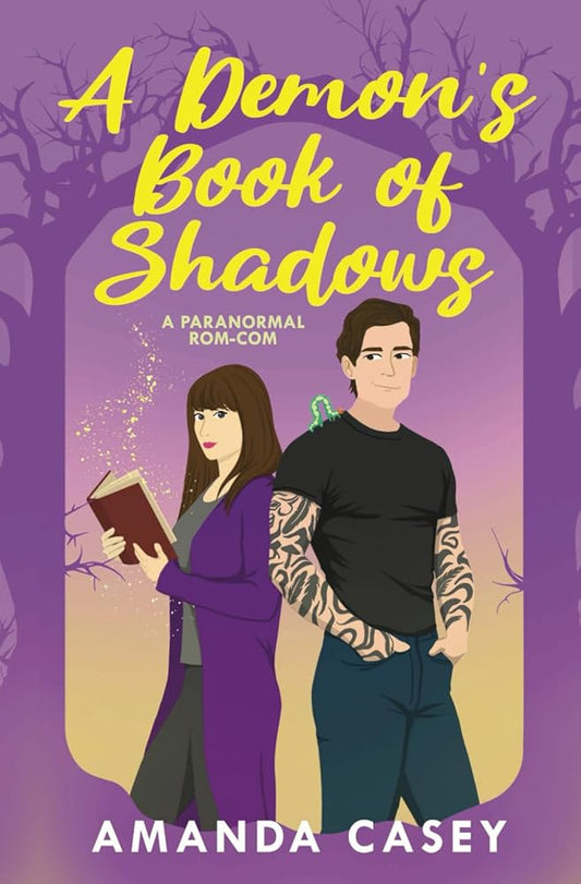 A Demon's Book Of Shadows: A Paranormal Rom-Com (Witches & Demons) cover image