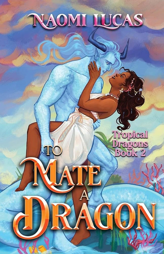 To Mate A Dragon cover image