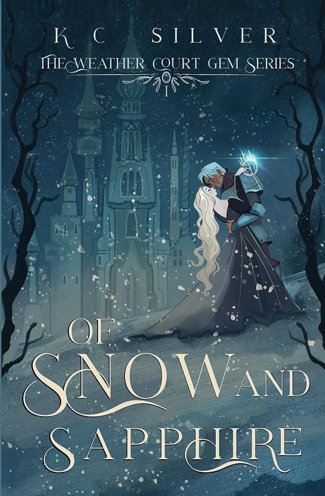 Of Snow and Sapphire: The Weather Court Gem Series cover image