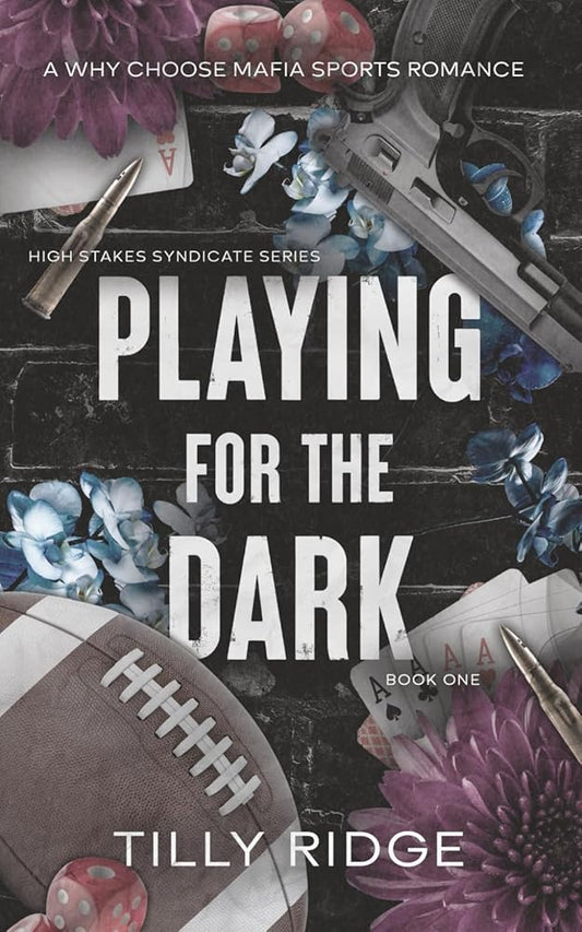 Playing for the Dark: A Dark Why Choose Mafia Sports Romance (High Stakes Syndicate Series) cover image