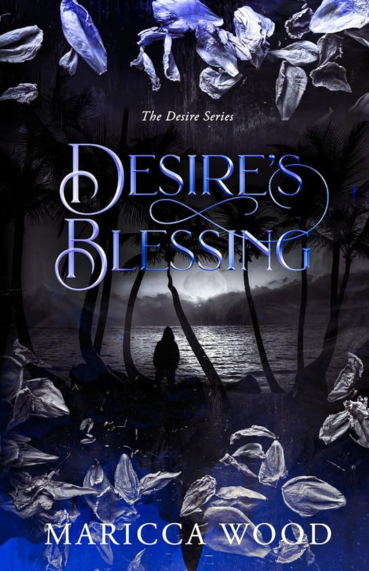 Desire's Blessing (The Desire Series) cover image
