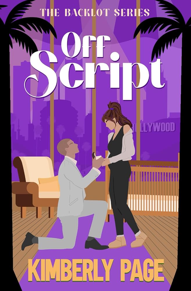 Off Script: A One-Night Stand, Surprise Pregnancy Romance (The Backlot Series) cover image