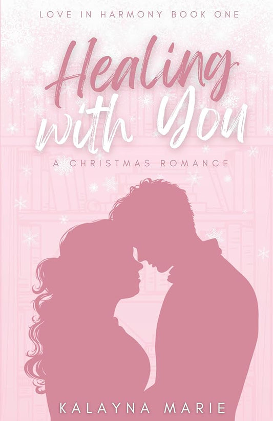 Healing with You (A Christmas Romance) cover image