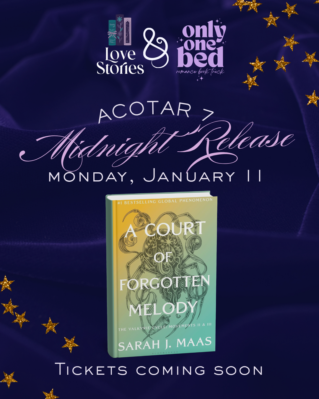 Promotional graphic for a book release featuring the book cover for 'A Court of Forgotten Melody' by Sarah J. Maas, with text reading 'A Cotar Midnight Release Monday, January 11' and 'Tickets coming soon' on a dark purple background with gold stars and logo text at the top.