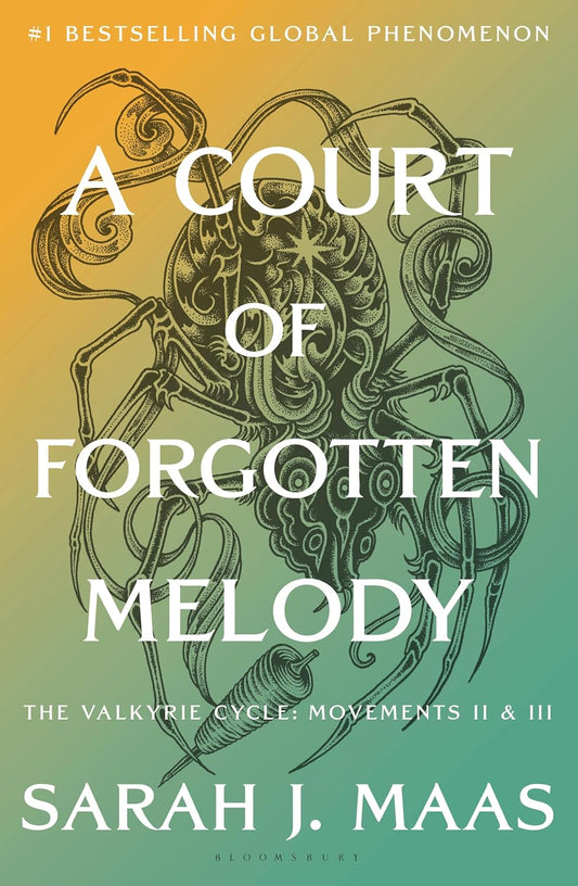A Court of Forgotten Melody (A Court of Thorns and Roses) (ACOTAR) (Book 7)