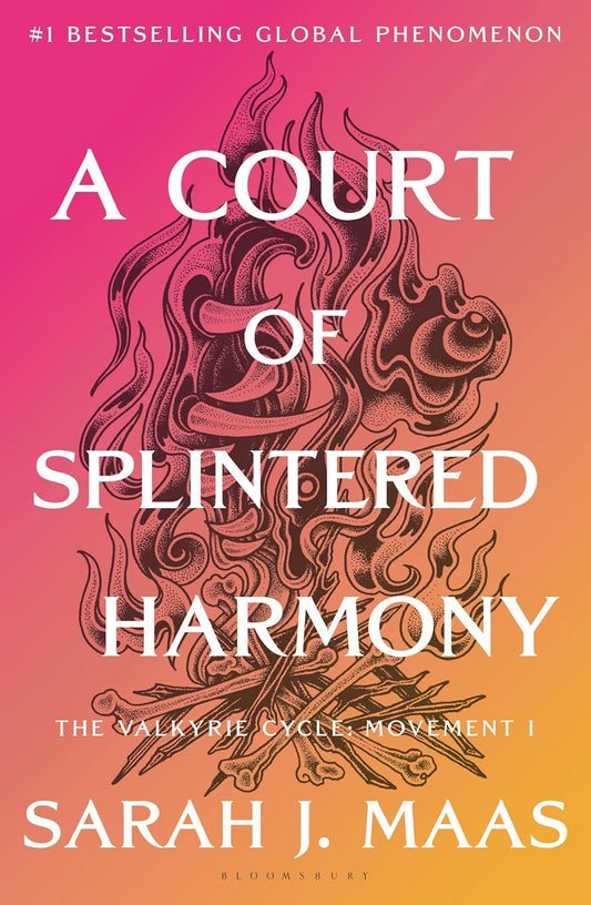 A Court of Splintered Harmony (A Court of Thorns and Roses) (ACOTAR) (Book 6)