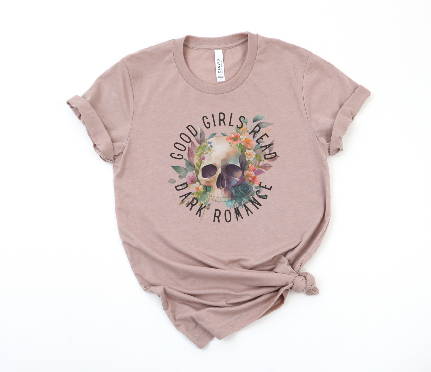 Good Girls Read Dark Romance Bella Canvas Tees