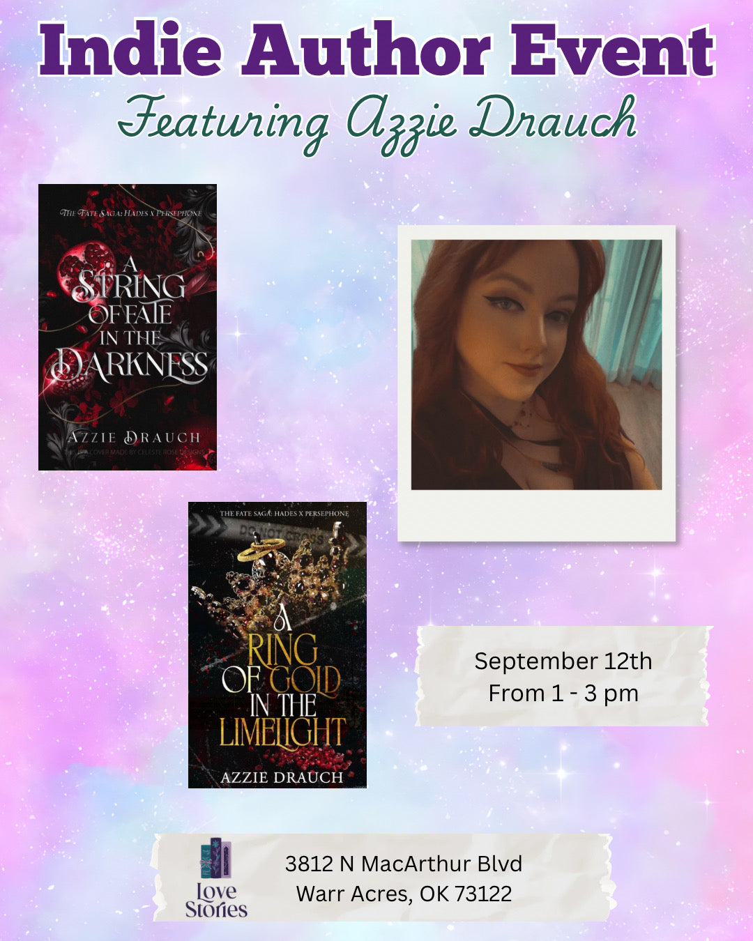 Promotional flyer for an Indie Author Event featuring Azzie Drauch, with two book covers, a portrait photo of the author, event date and time, and venue details on a pastel starry background.