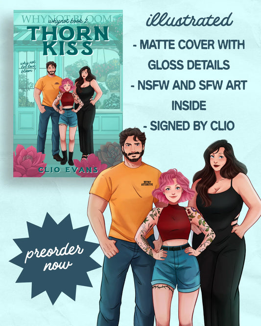 Thorn Kiss (Whynot, 2) by Clio Evans (Illustrated Cover)