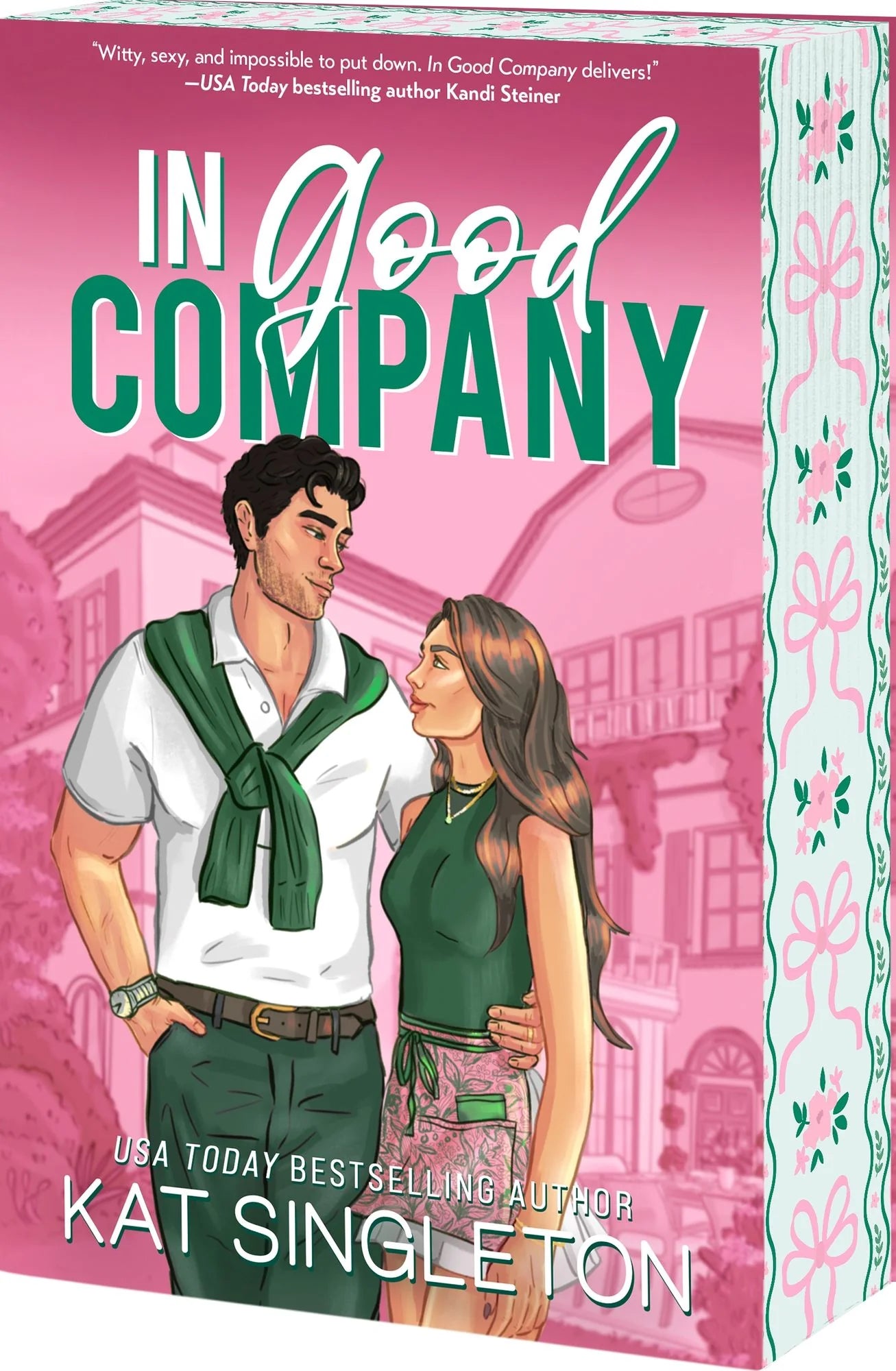 In Good Company: An Ex's Brother Billionaire Romance (Pembroke Hills) Deluxe Edition