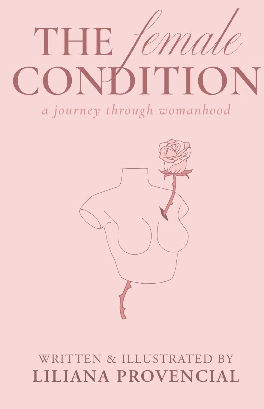 The Female Condition: A Journey Through Womanhood