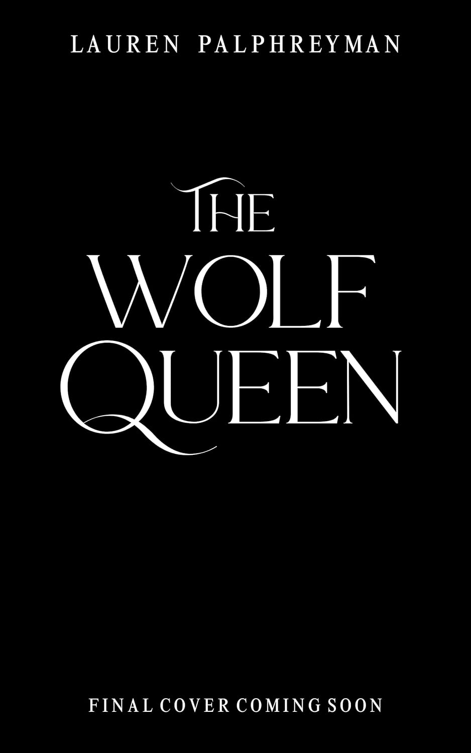 THE WOLF QUEEN, Wolf King #3