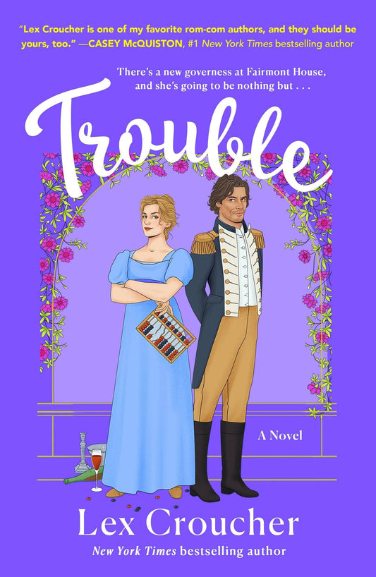 Trouble: A Novel