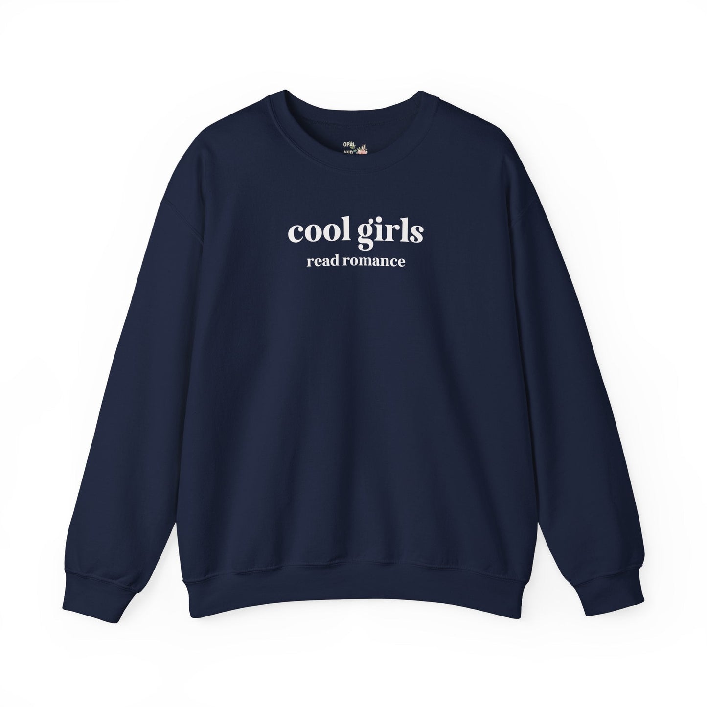 Cool Girls Read Romance Crewneck