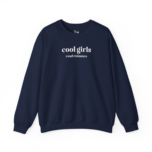 Cool Girls Read Romance Crewneck