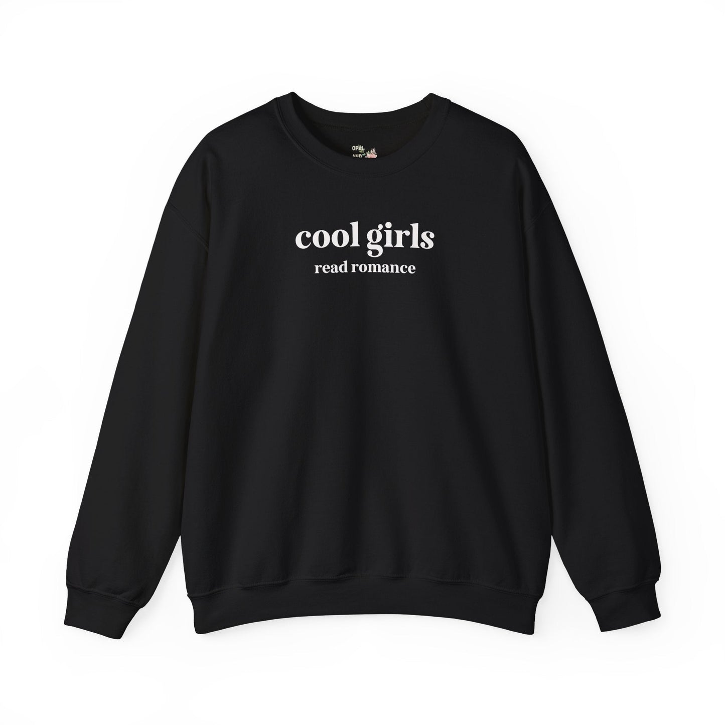 Cool Girls Read Romance Crewneck