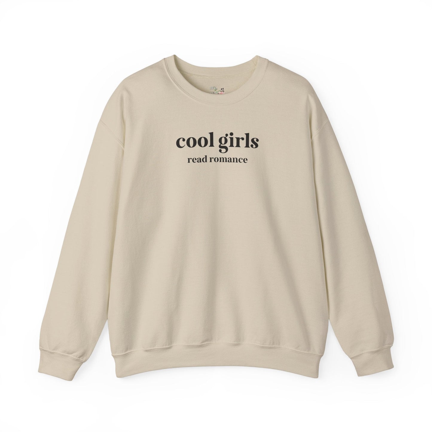 Cool Girls Read Romance Crewneck