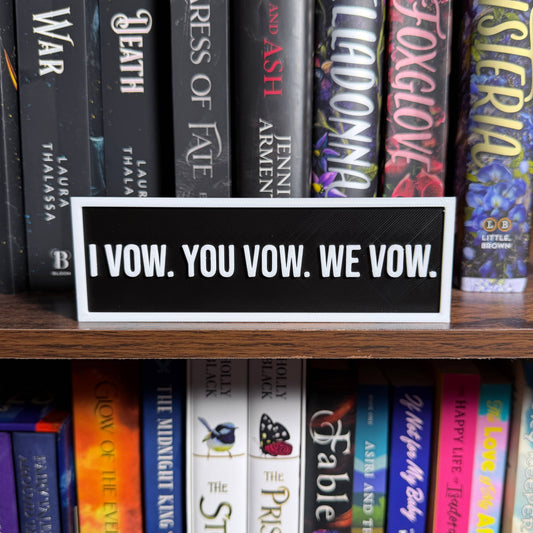 I Vow You Vow We Vow Sign | Bookshelf Decor