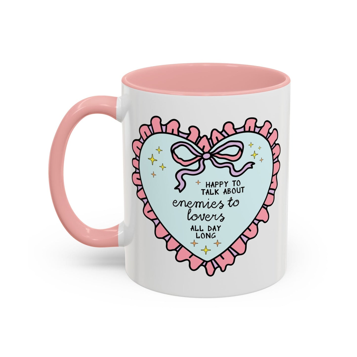 Happy to Talk About Enemies to Lovers All Day Long Coffee Mug