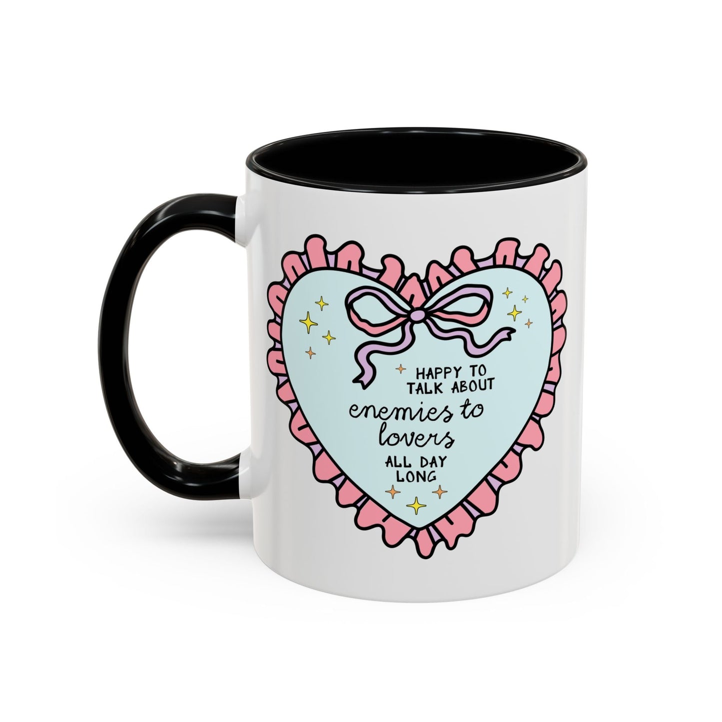 Happy to Talk About Enemies to Lovers All Day Long Coffee Mug
