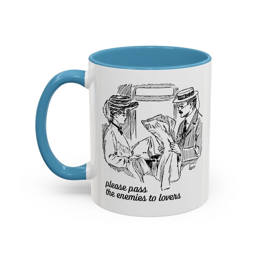 Please Pass the Enemies to Lovers Coffee Mug