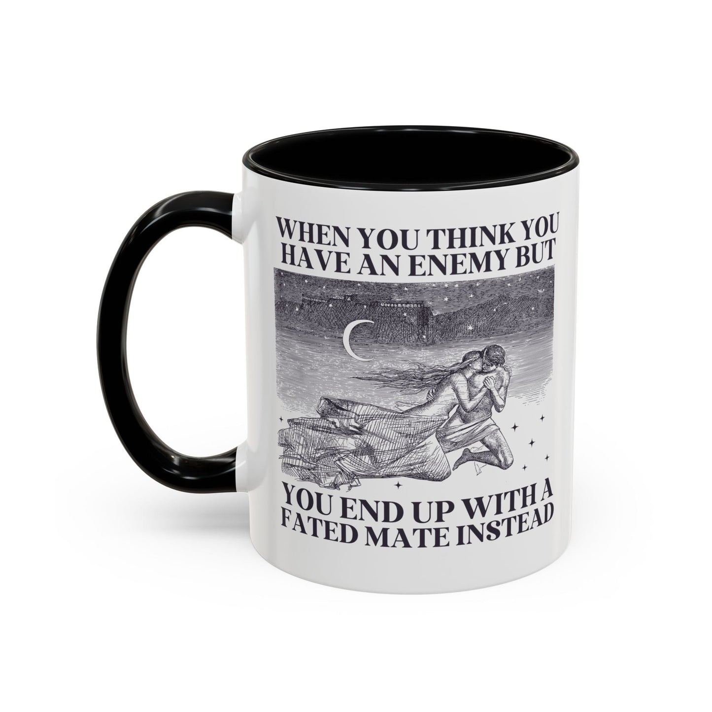 When You Think You Have an Enemy Bookish Coffee Mug