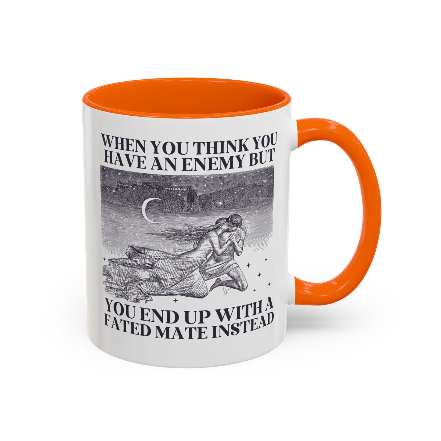 When You Think You Have an Enemy Bookish Coffee Mug