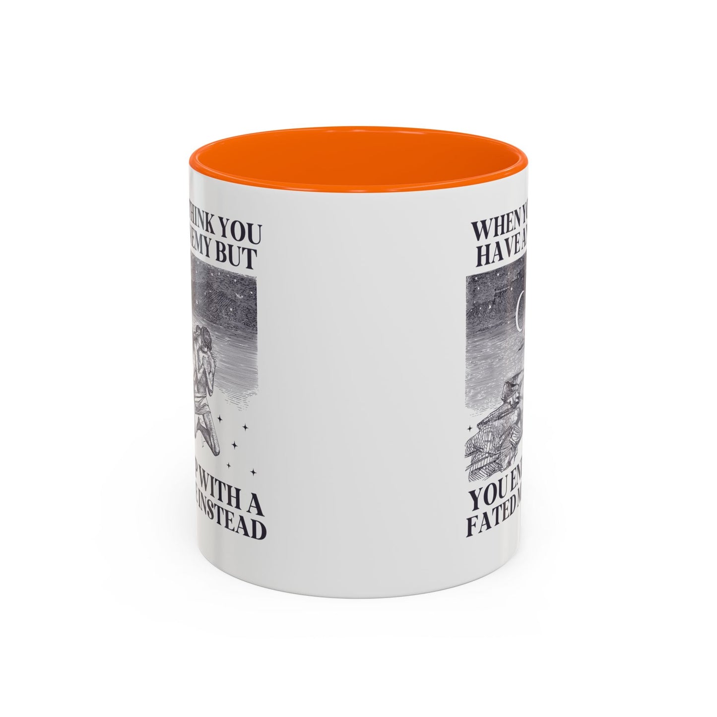 When You Think You Have an Enemy Bookish Coffee Mug