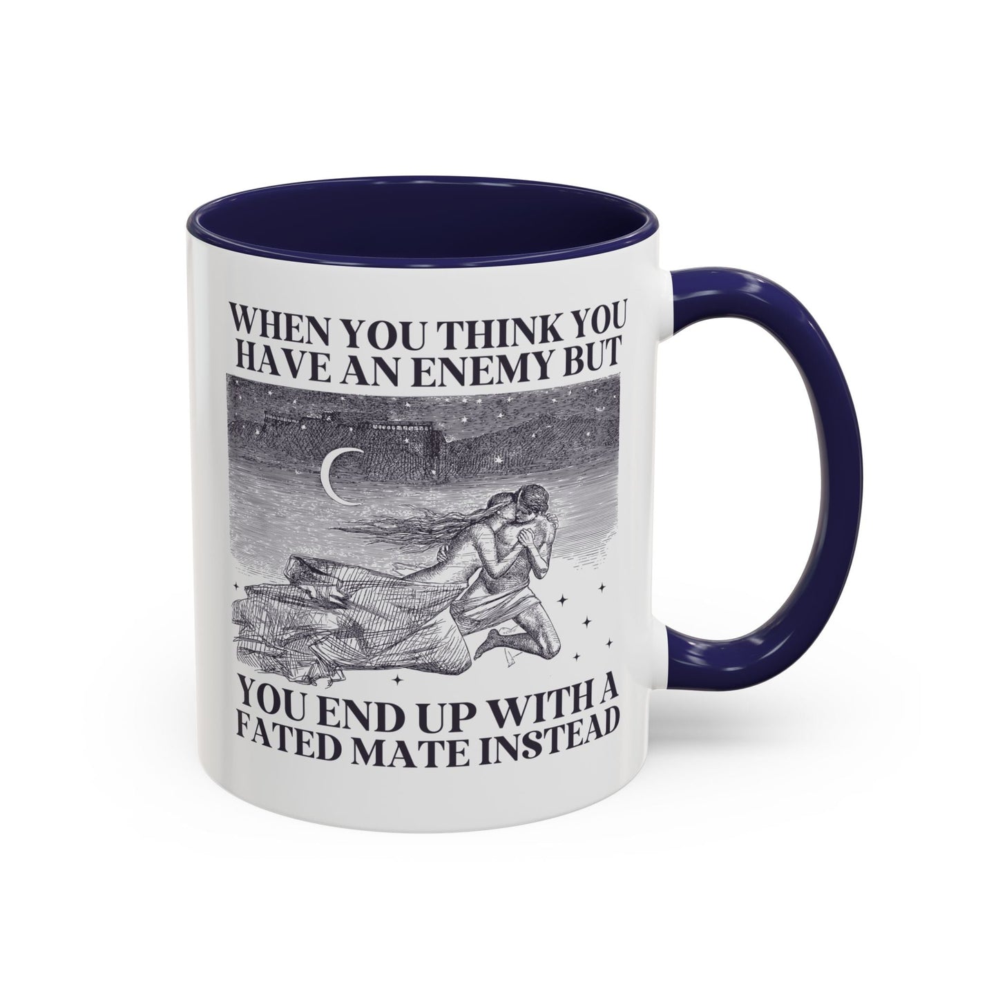 When You Think You Have an Enemy Bookish Coffee Mug