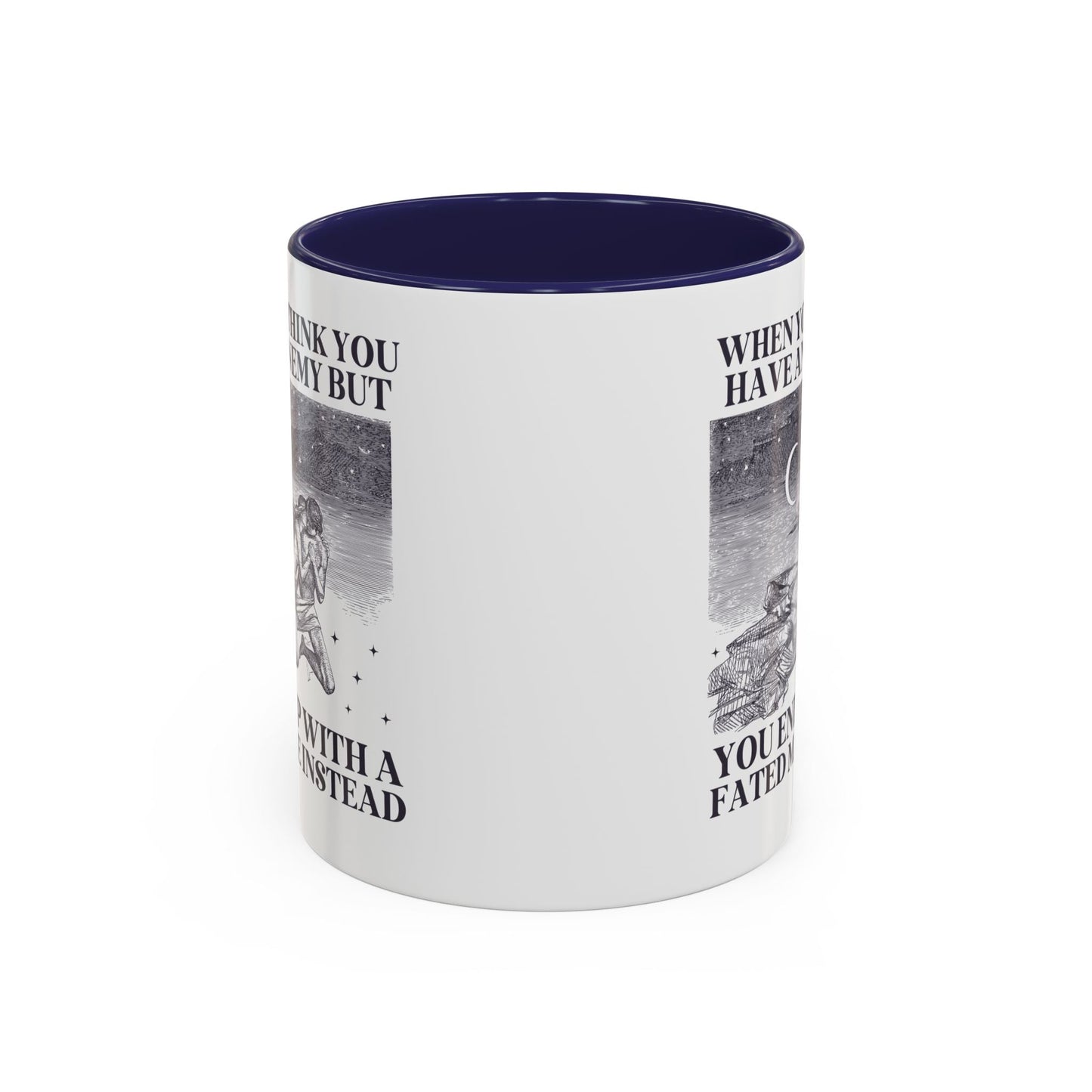 When You Think You Have an Enemy Bookish Coffee Mug