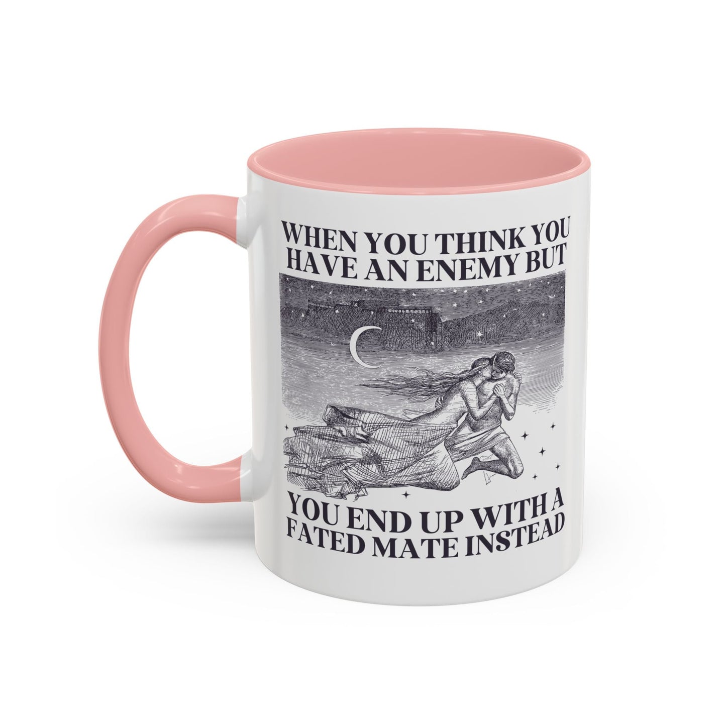 When You Think You Have an Enemy Bookish Coffee Mug
